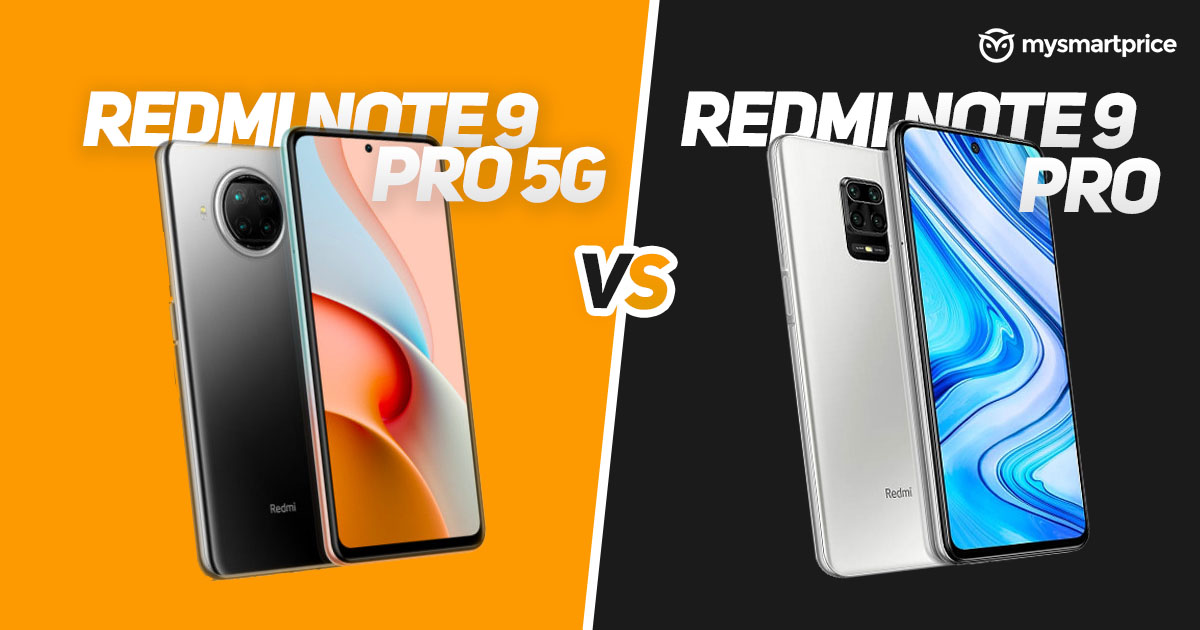 Redmi Note 9 Pro 5g Vs Redmi Note 9 Pro Whats The Difference Price
