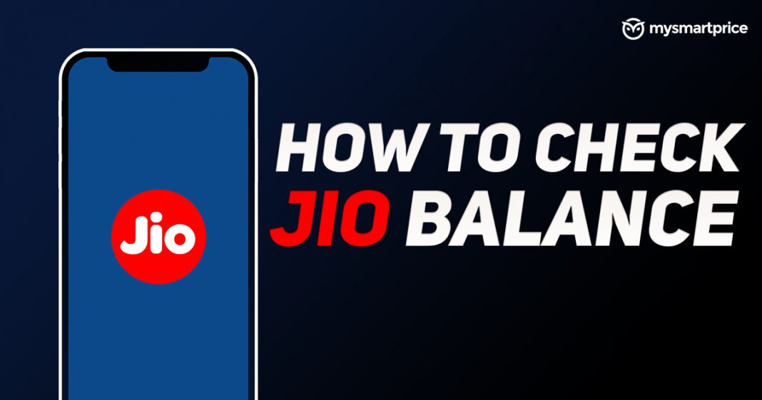 Jio Balance Check: How to Check Jio Data, Talktime Balance, Validity