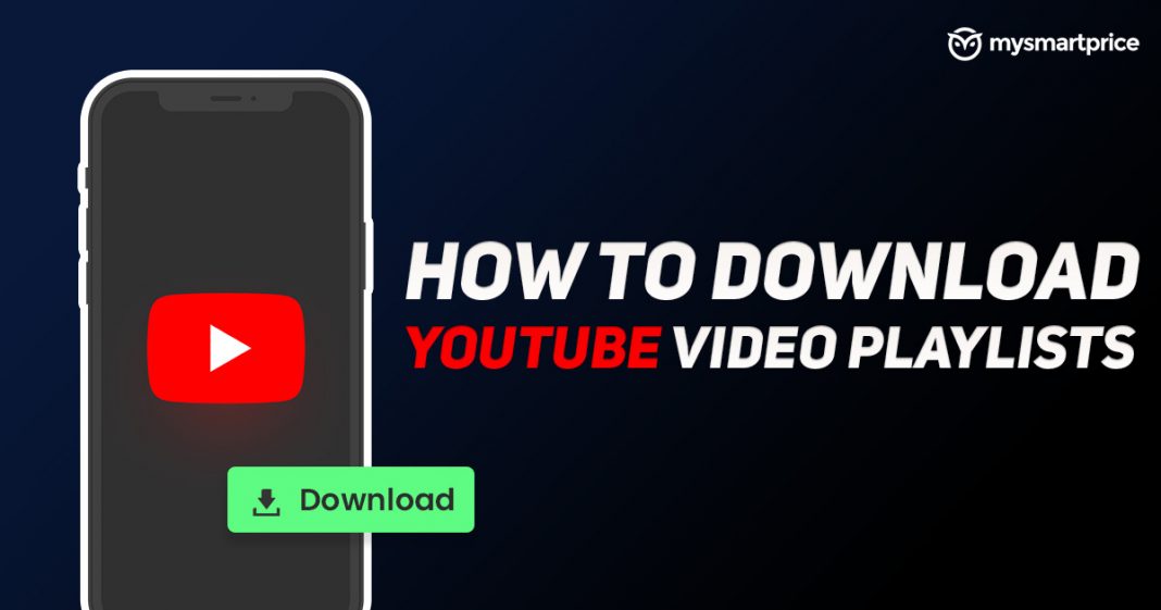 how to download whole youtube playlist at once