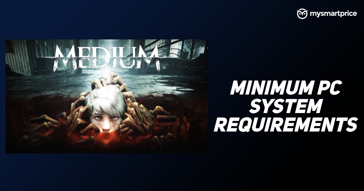 the medium system requirements