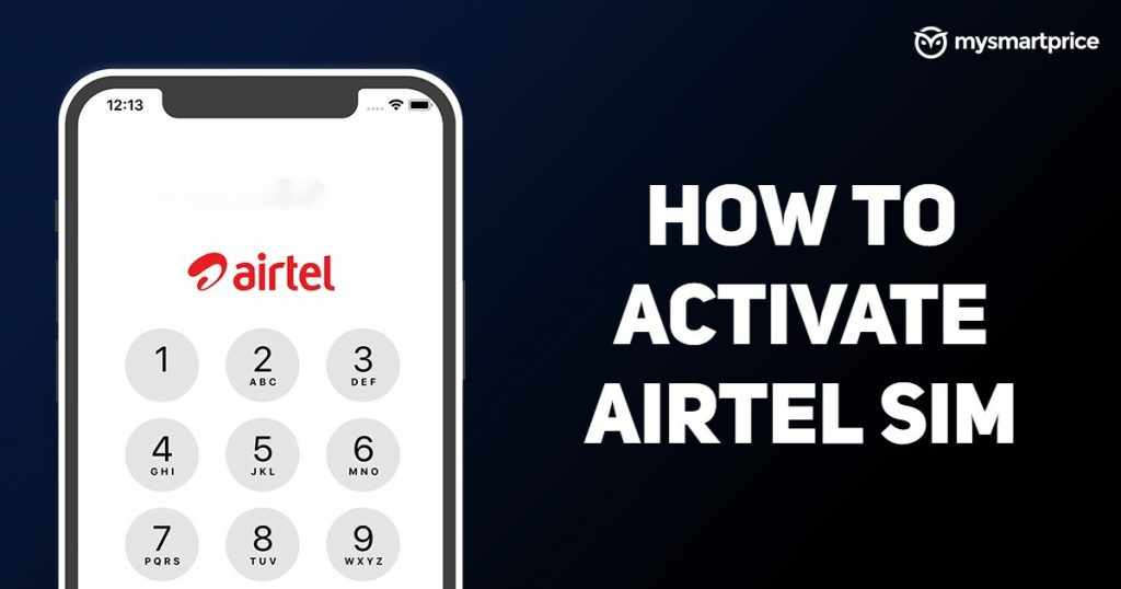 airtel-sim-activation-how-to-activate-new-airtel-4g-sim-and-esim